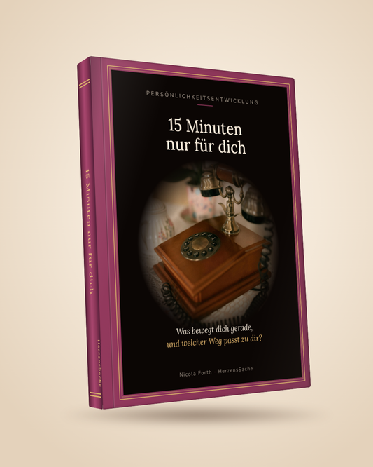 15 Minuten nur für dich